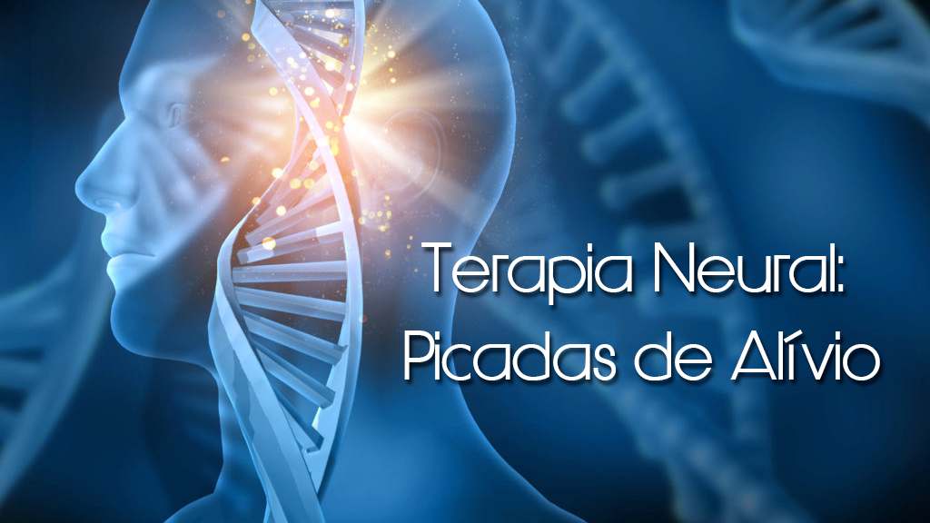 Publicação 01 Terapia Neural - Terapia neural -Picadas de alívio